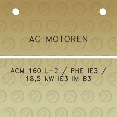 ac-motoren-acm-160-l-2-phe-ie3-185-kw-ie3-im-b3