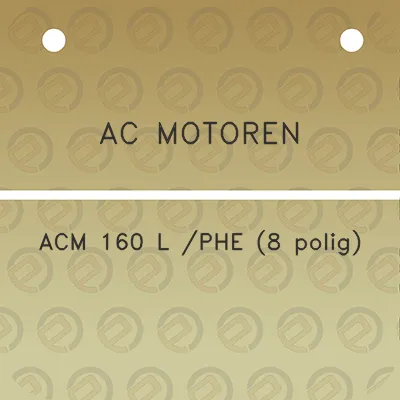 ac-motoren-acm-160-l-phe-8-polig