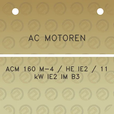 ac-motoren-acm-160-m-4-he-ie2-11-kw-ie2-im-b3