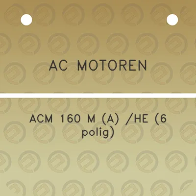 ac-motoren-acm-160-m-a-he-6-polig