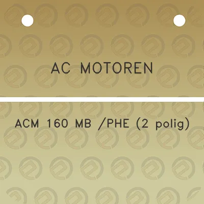 ac-motoren-acm-160-mb-phe-2-polig