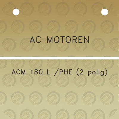 ac-motoren-acm-180-l-phe-2-polig