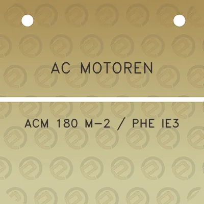 ac-motoren-acm-180-m-2-phe-ie3