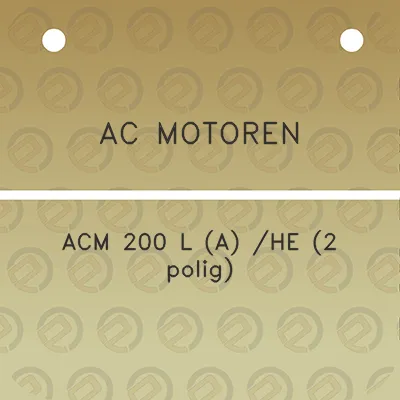 ac-motoren-acm-200-l-a-he-2-polig