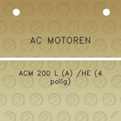 ac-motoren-acm-200-l-a-he-4-polig