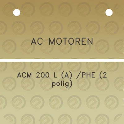 ac-motoren-acm-200-l-a-phe-2-polig