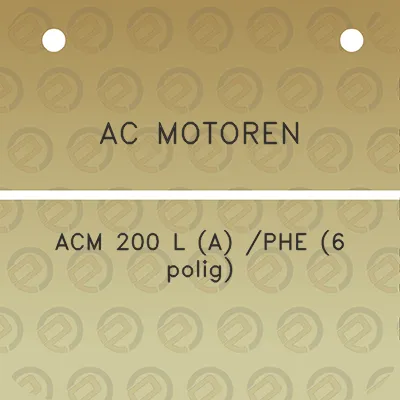 ac-motoren-acm-200-l-a-phe-6-polig