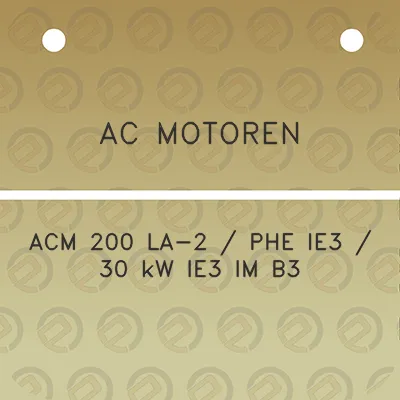 ac-motoren-acm-200-la-2-phe-ie3-30-kw-ie3-im-b3