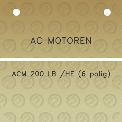 ac-motoren-acm-200-lb-he-6-polig