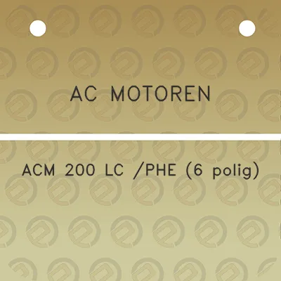 ac-motoren-acm-200-lc-phe-6-polig