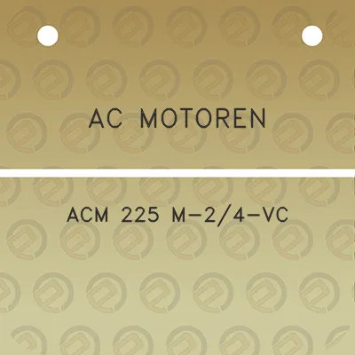 ac-motoren-acm-225-m-24-vc