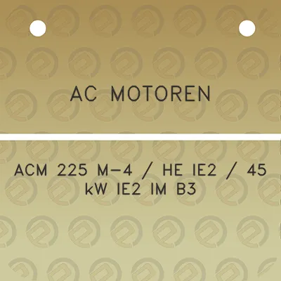 ac-motoren-acm-225-m-4-he-ie2-45-kw-ie2-im-b3