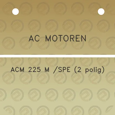 ac-motoren-acm-225-m-spe-2-polig