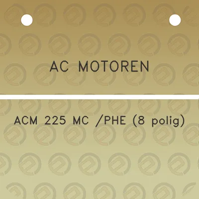 ac-motoren-acm-225-mc-phe-8-polig