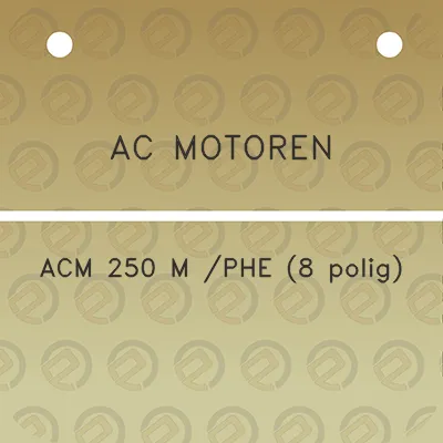 ac-motoren-acm-250-m-phe-8-polig