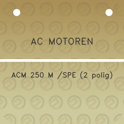 ac-motoren-acm-250-m-spe-2-polig