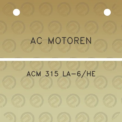 ac-motoren-acm-315-la-6he