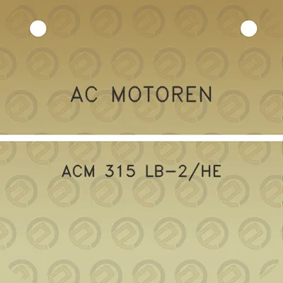 ac-motoren-acm-315-lb-2he