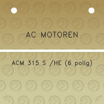 ac-motoren-acm-315-s-he-6-polig