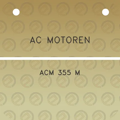 ac-motoren-acm-355-m