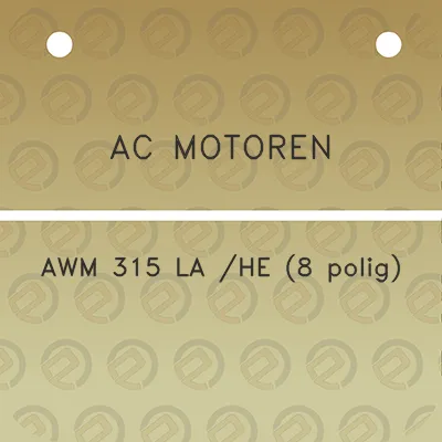 ac-motoren-awm-315-la-he-8-polig