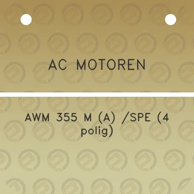 ac-motoren-awm-355-m-a-spe-4-polig