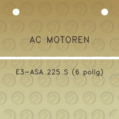 ac-motoren-e3-asa-225-s-6-polig