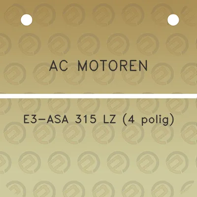 ac-motoren-e3-asa-315-lz-4-polig