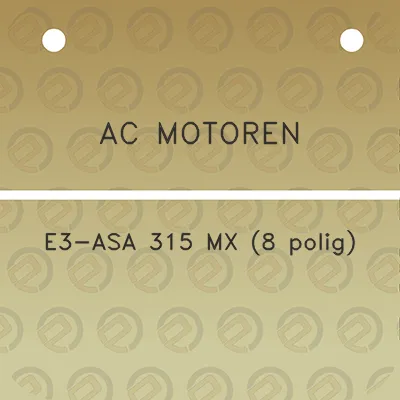 ac-motoren-e3-asa-315-mx-8-polig