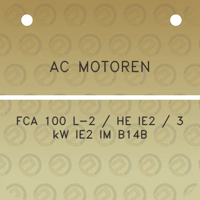 ac-motoren-fca-100-l-2-he-ie2-3-kw-ie2-im-b14b