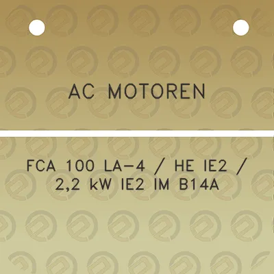 ac-motoren-fca-100-la-4-he-ie2-22-kw-ie2-im-b14a