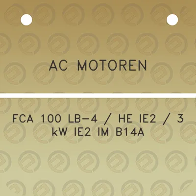 ac-motoren-fca-100-lb-4-he-ie2-3-kw-ie2-im-b14a