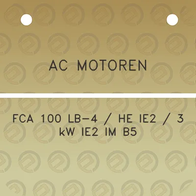 ac-motoren-fca-100-lb-4-he-ie2-3-kw-ie2-im-b5