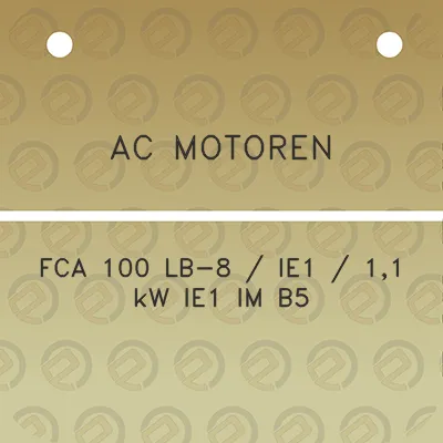 ac-motoren-fca-100-lb-8-ie1-11-kw-ie1-im-b5