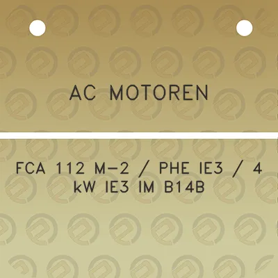 ac-motoren-fca-112-m-2-phe-ie3-4-kw-ie3-im-b14b