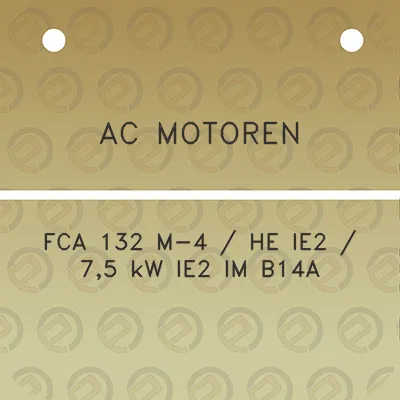 ac-motoren-fca-132-m-4-he-ie2-75-kw-ie2-im-b14a