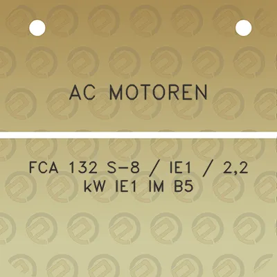 ac-motoren-fca-132-s-8-ie1-22-kw-ie1-im-b5