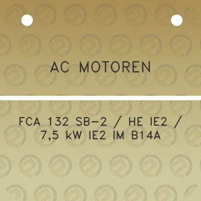 ac-motoren-fca-132-sb-2-he-ie2-75-kw-ie2-im-b14a