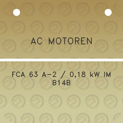 ac-motoren-fca-63-a-2-018-kw-im-b14b