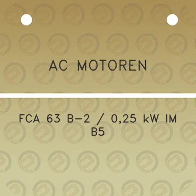 ac-motoren-fca-63-b-2-025-kw-im-b5