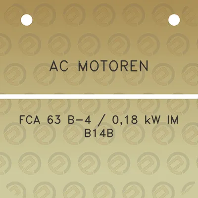 ac-motoren-fca-63-b-4-018-kw-im-b14b