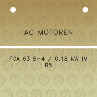 ac-motoren-fca-63-b-4-018-kw-im-b5