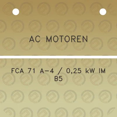 ac-motoren-fca-71-a-4-025-kw-im-b5