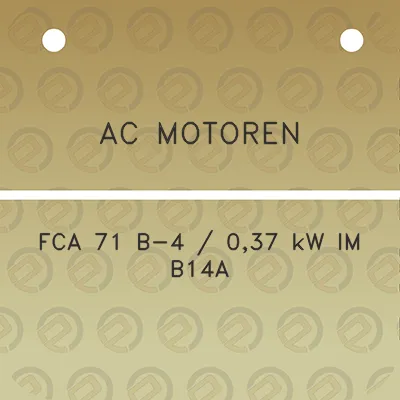 ac-motoren-fca-71-b-4-037-kw-im-b14a