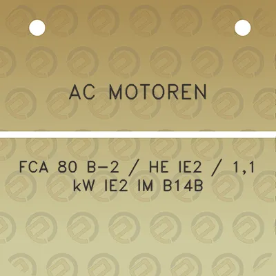 ac-motoren-fca-80-b-2-he-ie2-11-kw-ie2-im-b14b