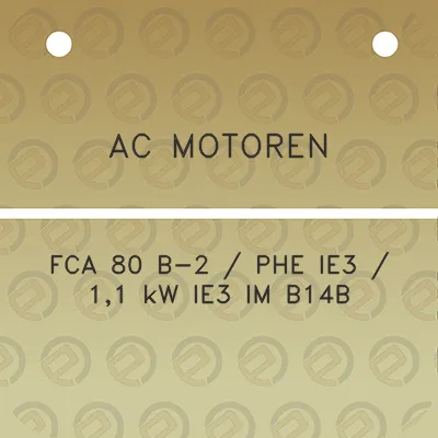 ac-motoren-fca-80-b-2-phe-ie3-11-kw-ie3-im-b14b