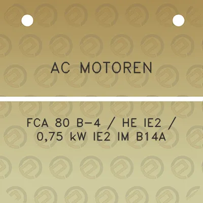 ac-motoren-fca-80-b-4-he-ie2-075-kw-ie2-im-b14a