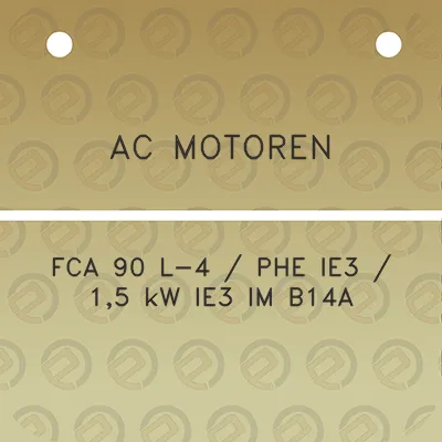 ac-motoren-fca-90-l-4-phe-ie3-15-kw-ie3-im-b14a