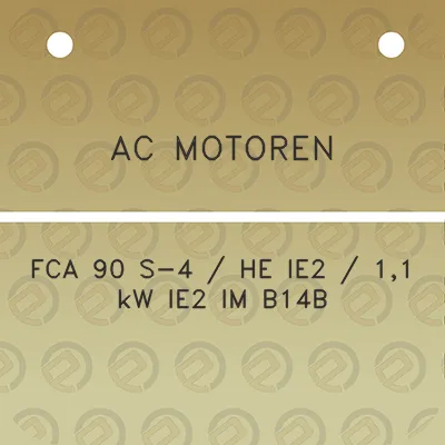 ac-motoren-fca-90-s-4-he-ie2-11-kw-ie2-im-b14b