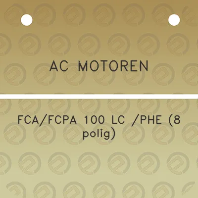 ac-motoren-fcafcpa-100-lc-phe-8-polig